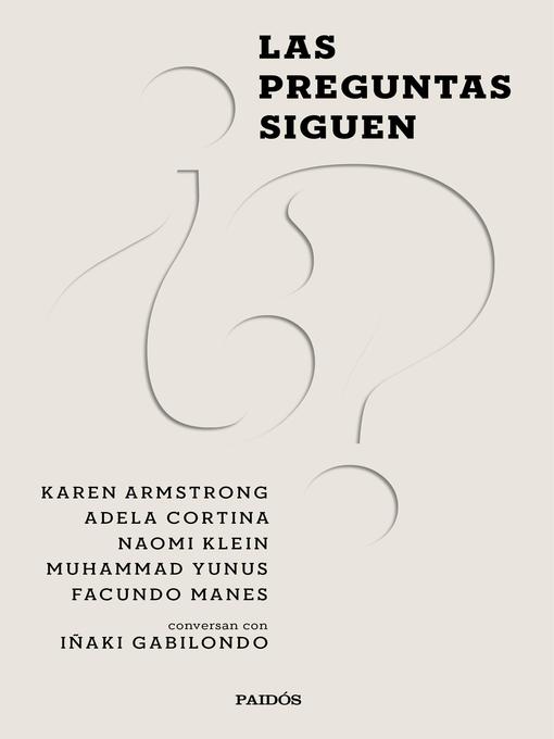 Title details for Las preguntas siguen by Iñaki Gabilondo - Available